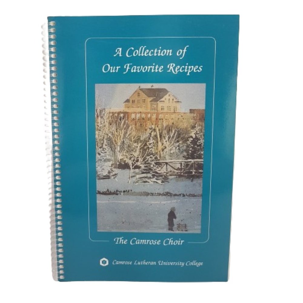 Vintage 1990s Cookbook Camrose Lutheran University College Choir First Edition